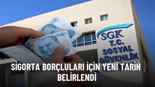 Sigorta borçluları için yeni tarih belirlendi