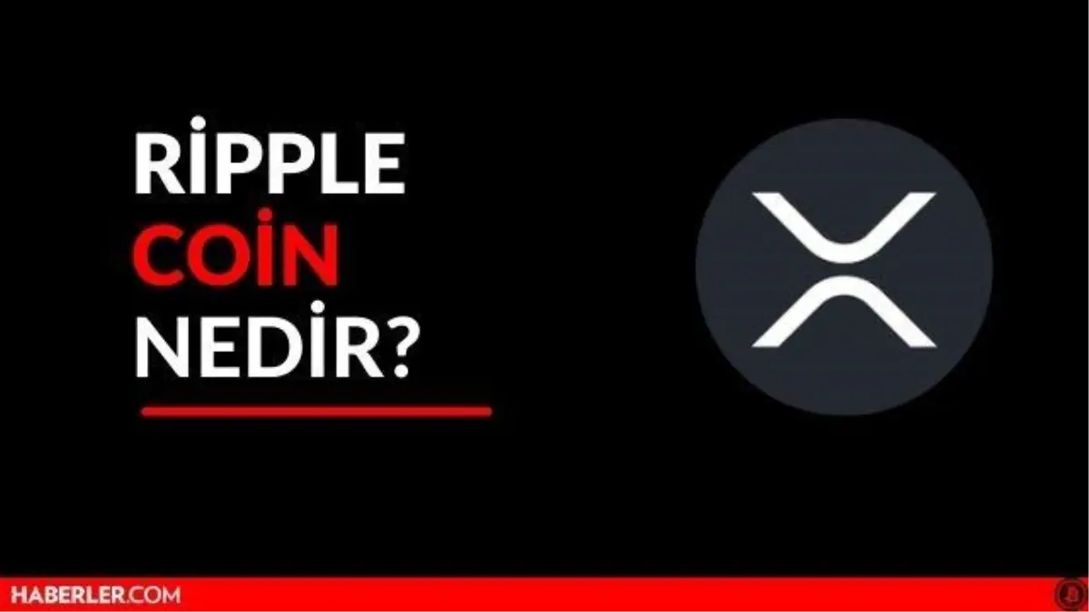 Ripple Coin Nedir Xrp Coin Yorum Ve Grafi I Haberler