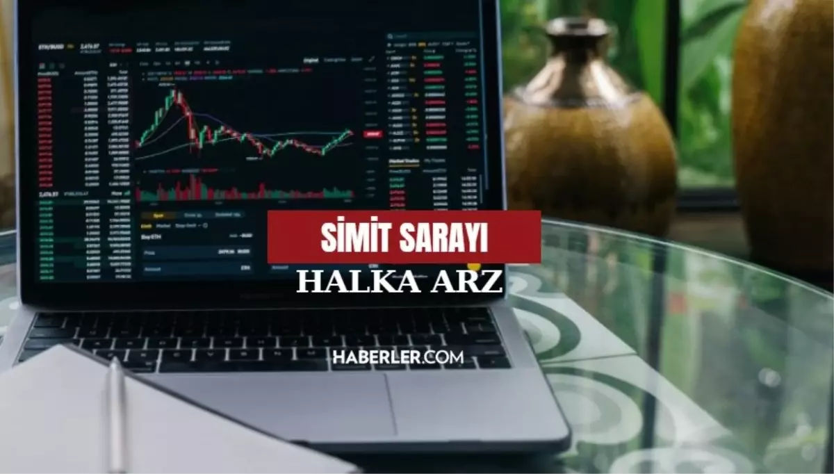 Simit Sarayı halka arz ne zaman talep toplayacak Oransal mı eşit