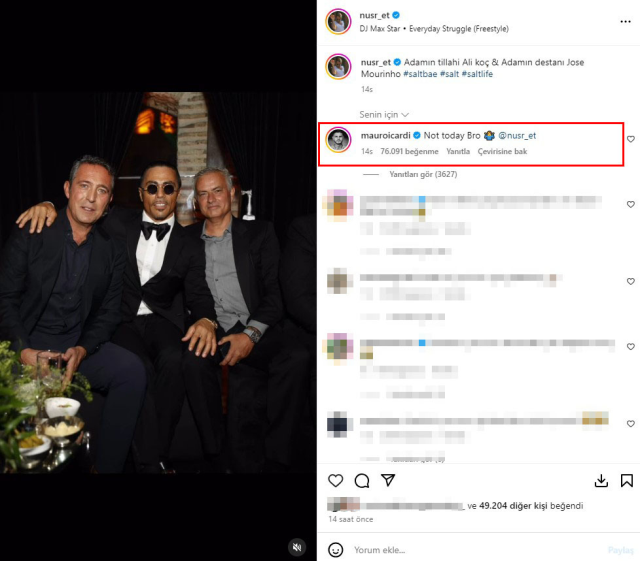 Icardi's unprecedented comment on Nusret's photo with Ali Koç and Mourinho