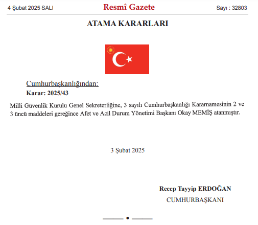 Okay Memiş was appointed as the President of the National Security Council General Secretariat