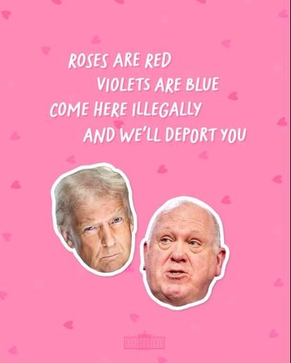 Immigrant message from the White House on Valentine's Day: The post received a flood of comments