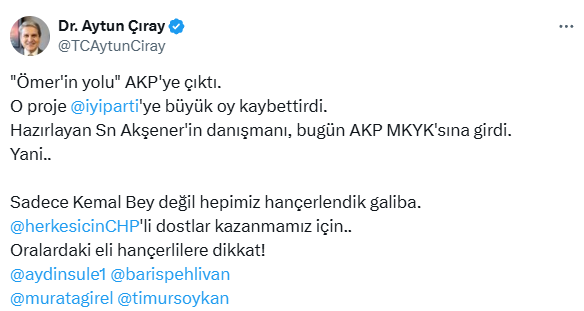 Aytun Çıray targeted Akşener through the name who entered the AK Party MYK