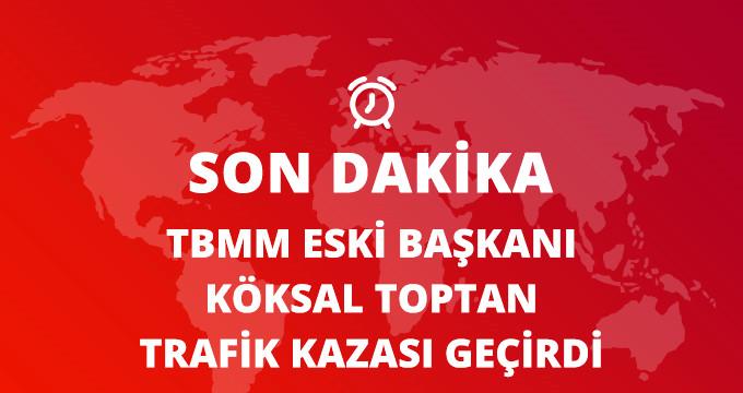 eski-tbmm-baskani-koksal-toptan-trafik-k...3885_6.jpg