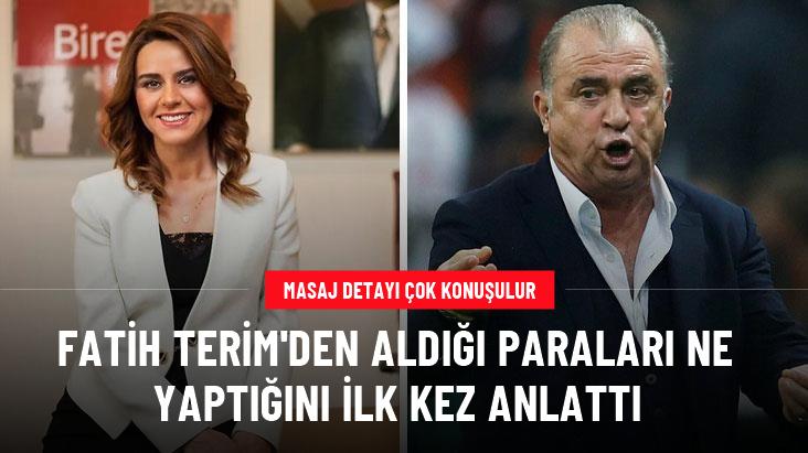 Masaj detayı çok konuşulur! Seçil Erzan, Fatih Terim'den aldığı paraları ne yaptığını ilk kez anlattı