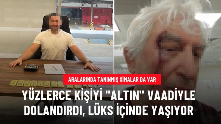 Aralarında cerrah ve profesörler de var! Yüzlerce kişi 'Altın' vaadiyle dolandırıldı