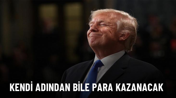 Trump kendi adından para kazanmanın yeni yolunu buldu