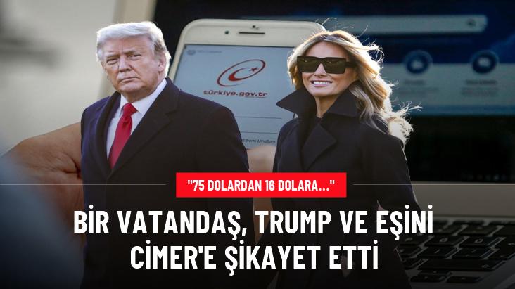 Bir vatandaş, Trump ve eşini CİMER'e şikayet etti