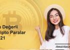 En değerli kripto paralar 2021