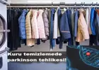 Parkinson hastalığının nedeni kuru temizlemede kullanılan kimyasallar olabilir!