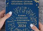 Karma Astroloji ve Ezoterizm Işığında 2024