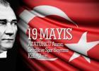 19 Mayıs Atatürk'ü Anma, Gençlik ve Spor Bayramı