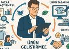 Ürün geliştirme yöneticisi görev ve sorumlulukları