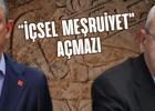 CHP'de sancılı değişim: İçsel meşruiyet açmazı