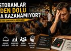 Restoranlar Neden Dolu Ama Kazanamıyor?