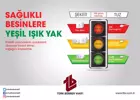 Sağlıklı Besinlere Yeşil Işık Yak