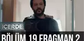 İçerde 19. Bölüm 2. Fragman