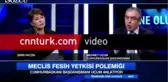 Meclis Fesih Yetkisi Polemiği