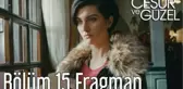 Cesur ve Güzel 15. Bölüm Fragman