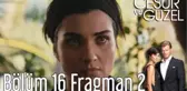 Cesur ve Güzel 16. Bölüm 2. Fragman