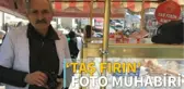 Taş Fırın' Foto Muhabiri