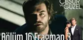 Cesur ve Güzel 16. Bölüm 3. Fragman