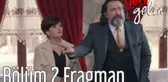 Yeni Gelin 2. Bölüm Fragman