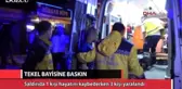 Konya'da Tekele Bayisine Silahlı Saldırı