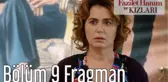 Fazilet Hanım ve Kızları 9. Bölüm Fragman