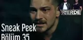 İçerde 35. Bölüm Sneak Peek