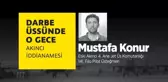 Darbe Üssünde O Gece: Mustafa Konur