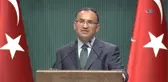 Başbakan Yardımcısı Bekir Bozdağ: 