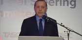 Cumhurbaşkanı Erdoğan: 