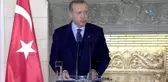 Cumhurbaşkanı Erdoğan: 