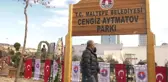 Dünyaca Ünlü Yazar Cengiz Aytmatov'un Heykeli Maltepe'de Açıldı