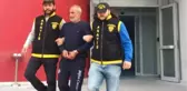 Adana'da 6 Yıl Sonra Yakalanan Firari: Beni Unuttunuz Sanmıştım