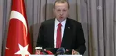 Cumhurbaşkanı Erdoğan: 