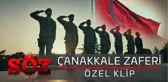 Söz | Çanakkale Zaferi Özel Klip