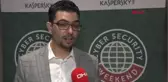 Kaspersky Lab Uzmanları Veri Güvenliği ve Siber Tehditlere Karşı Uyarıyor