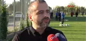 Celalettin Çakıcı Sergen Yalçın Bundan Sonra da Çalışmak İstediğimiz Hocamızdır
