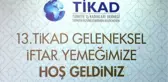 Bakan Kaya, Tikad'ın İftar Yemeğine Katıldı