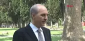 İstanbul Bakan Kurtulmuş'tan 'Akm' 'Rami Kışlası' ve 'Kuleli Askeri Lisesi' Açıklaması