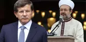 Davutoğlu'nun Kuracağı Yeni Partide Yer Aldığı Konuşulan Eski Diyanet Başkanı'ndan Açıklama Geldi