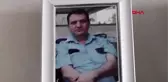MANİSA Polis memuru, 1 yıl sonra şehit sayıldı