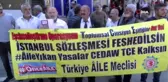 Türkiye Aile Meclisinden İstanbul Sözleşmesine tepki eylemi