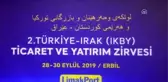 İkinci Türkiye-Irak (IKBY) Ticaret ve Yatırım Zirvesi