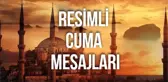 Cuma mesajları resimli yeni 2019 Cuma gününe özel en güzel Cuma mesajları Cuma sözleri