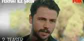 Ferhat ile Şirin 22 Kasım Cuma FOX'ta!