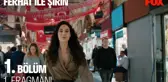 Ferhat ile Şirin 1. Bölüm 1. Fragmanı