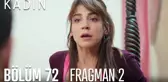 Kadın 72. Bölüm 2. Fragmanı